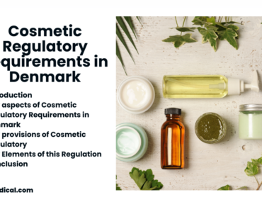 Cosmetic Regulatory Requirements in Denmark