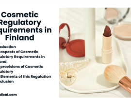Cosmetic Regulatory Requirements in Finland