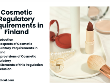 Cosmetic Regulatory Requirements in Finland